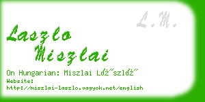 laszlo miszlai business card